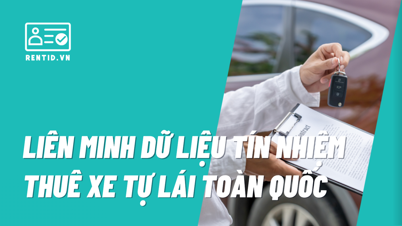 Liên minh Dữ Liệu Tín Nhiệm Thuê Xe Tự Lái Toàn Quốc: Bước tiến mới trong xây dựng thị trường thuê xe an toàn